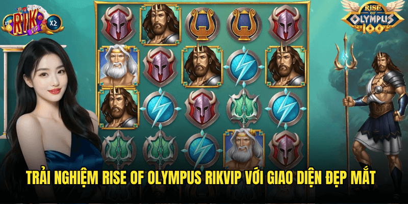 Rise Of Olympus Rikvip: Cuộc Chiến Quyền Năng Giữa Các Vị Thần Hy Lạp 3 Trải Nghiệm Rise Of Olympus Rikvip Với Giao Diện Đẹp Mắt